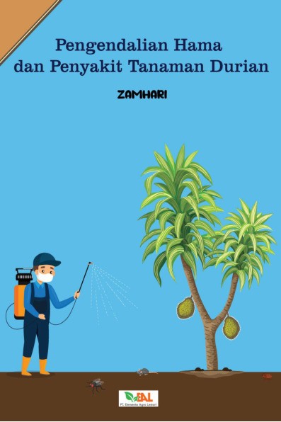 Pengendalian Hama dan Penyakit Tanaman Durian